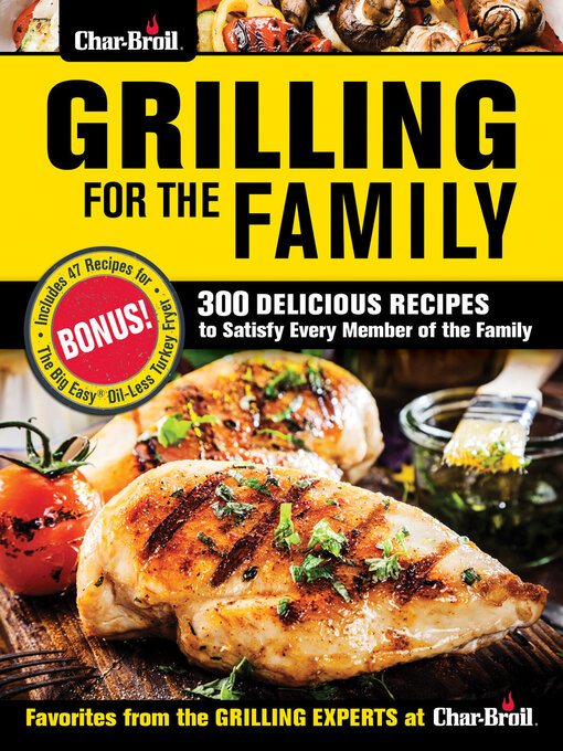 Title details for Grilling for the Family by Editors of Creative Homeowner - Available